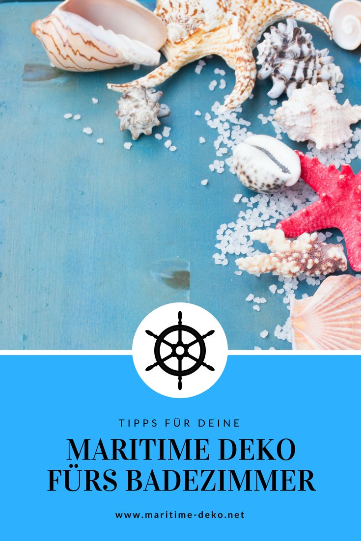 maritime Deko fürs Badezimmer